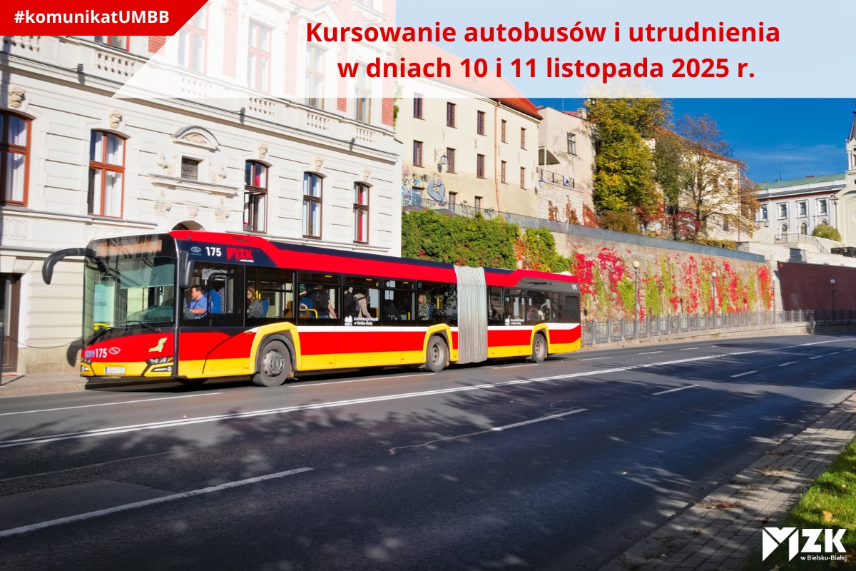 Kursowanie autobusów i utrudnienia w dniach 10 i 11 listopada 2025 r.